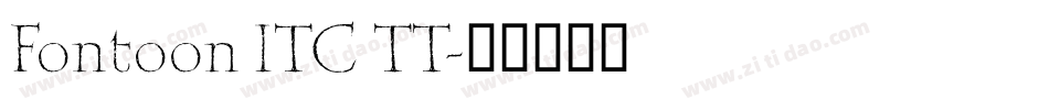 Fontoon ITC TT字体转换